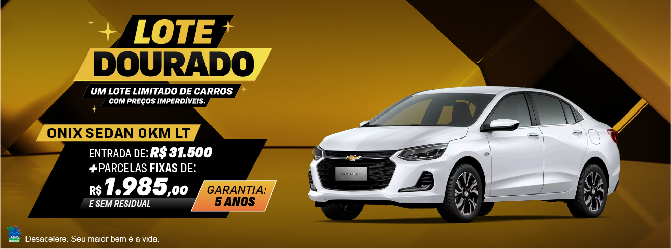 Pedragon_Lote-Dourado1315x488_Onix-Sedan-0KM_Mar25