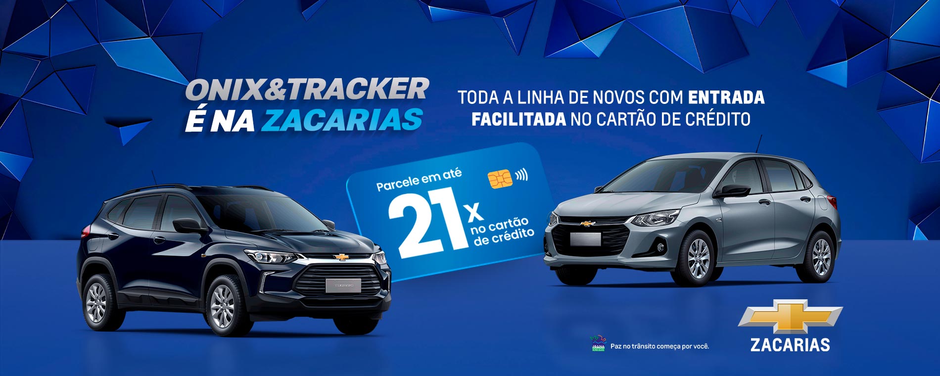 ONIX E TRACKER ENTRADA FACILITADA