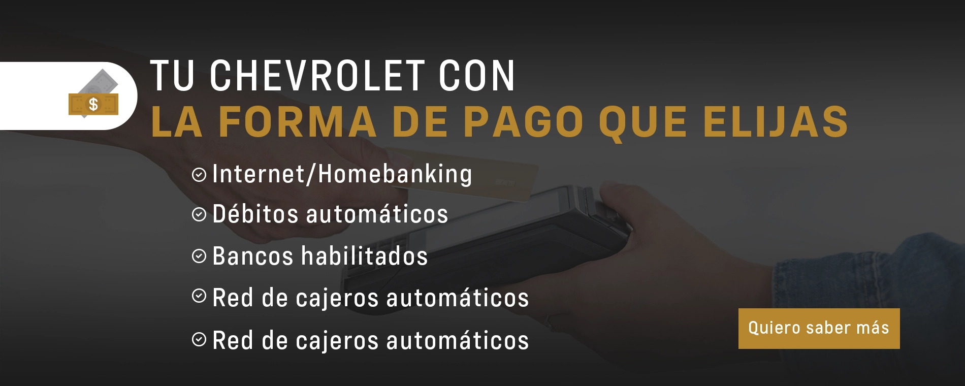 Tu Chevrolet con la forma de pago que elijas