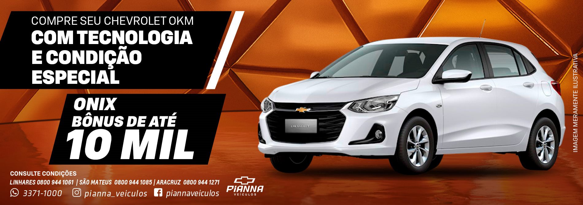 COMPRE CHEVROLET 0KM - VENDAS NOVOS - ONIX LT - BANNER