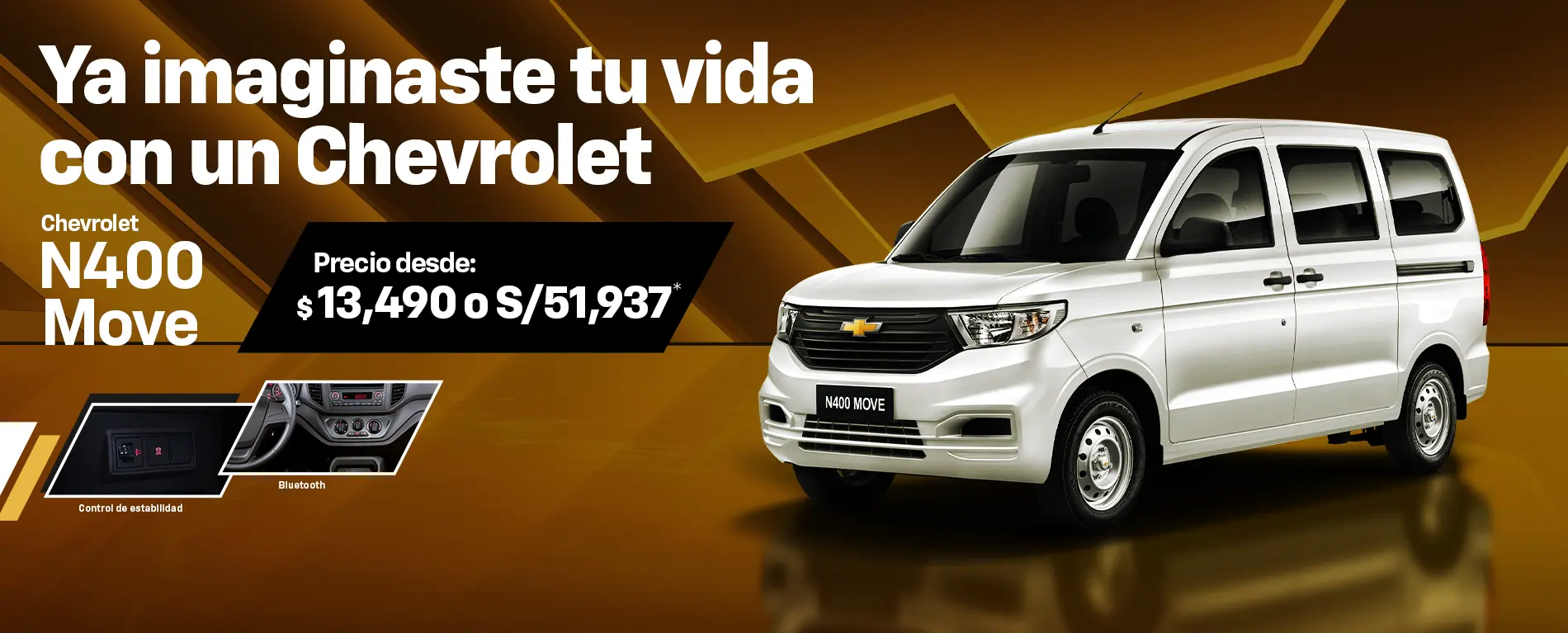 Ya imaginaste tu vida con tu Chevrolet - N400 Move