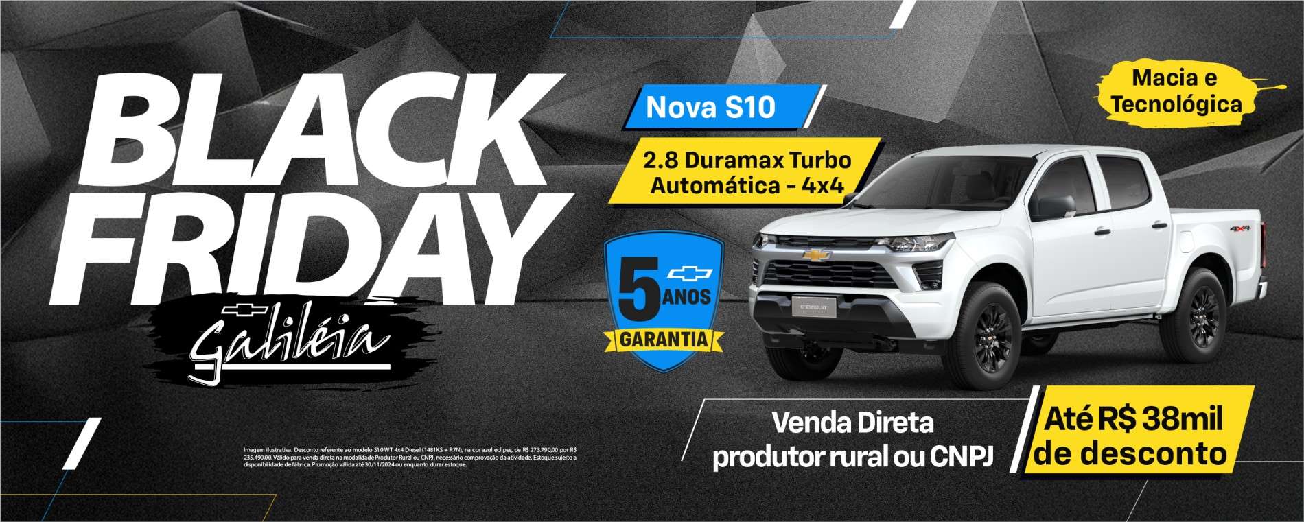 Black Friday Galileia S10