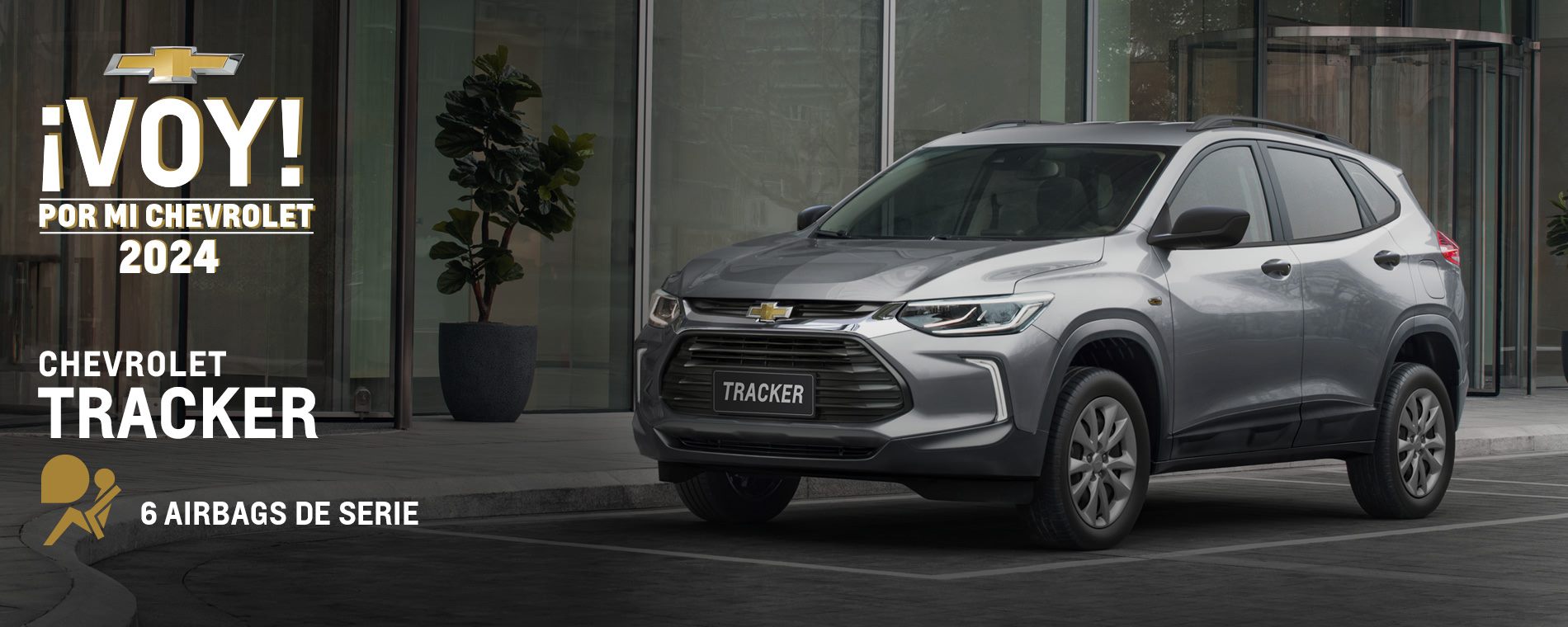 Chevrolet Varona - TRACKER - Una SUV potente,versátil y listo para conquistar cualquier terreno con 6 airbags de serie y más.